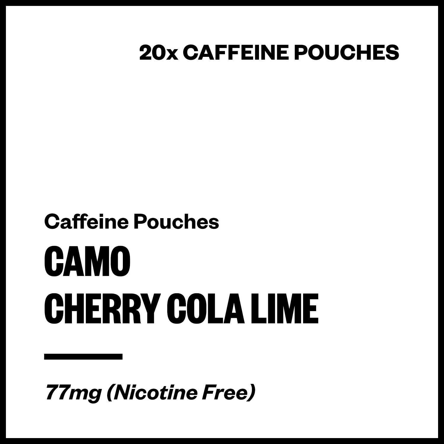 camo-cherry-cola-lime-caffeine-pouches.jpg Camo - Cherry Cola Lime (Caffeine Pouches) - Image 1