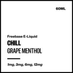 Chill - Grape Menthol (Freebase E-Liquid 60ml)