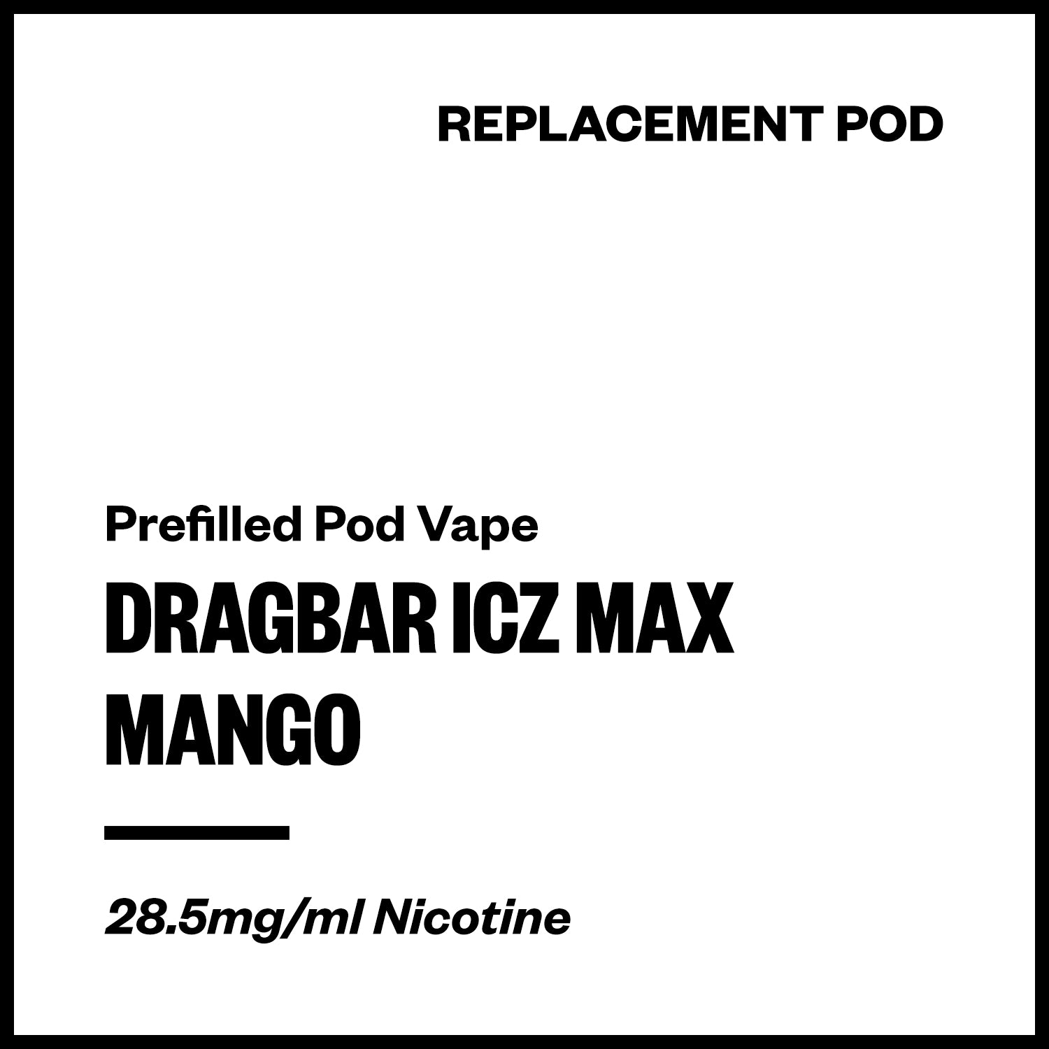 dragbar-icz-max-pod-mango.jpg Dragbar ICZ Max - Mango (Replacement Pod) - Image 1