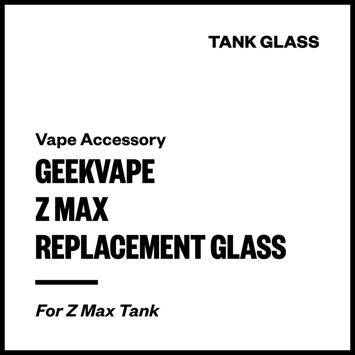 geekvape-z-max-tank-glass.jpg Geekvape Z Max Replacement Glass 4mL - Image 1