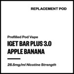 IGET Bar Plus 3.0 - Apple Banana (Replacement Pod)