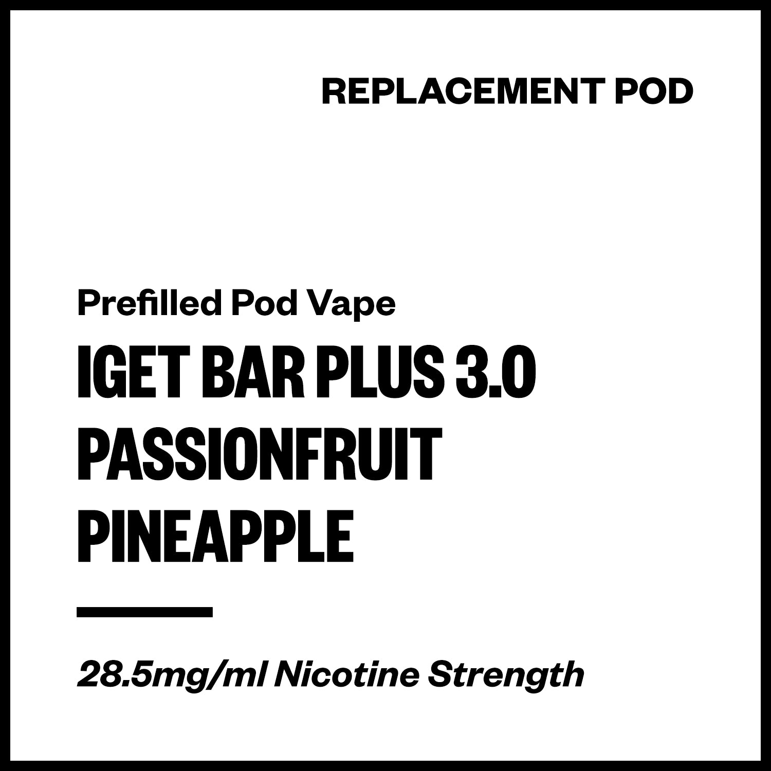 iget-bar-plus-3-pod-passionfruit-pineapple.jpg IGET Bar Plus 3.0 - Passionfruit Pineapple (Replacement Pod) - Image 1
