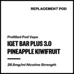 IGET Bar Plus 3.0 - Pineapple Kiwifruit (Replacement Pod)