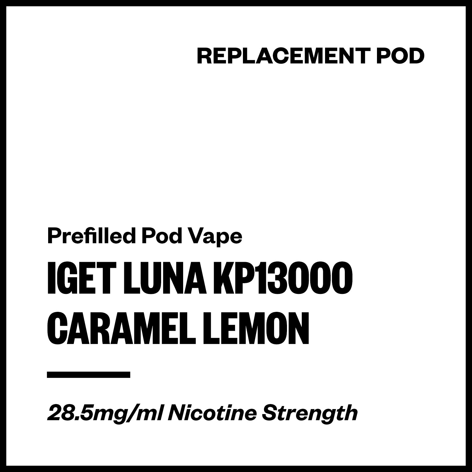 iget-luna-kp13000-pod-caramel-lemon.jpg IGET Luna KP13000 - Caramel Lemon (Replacement Pod) - Image 1