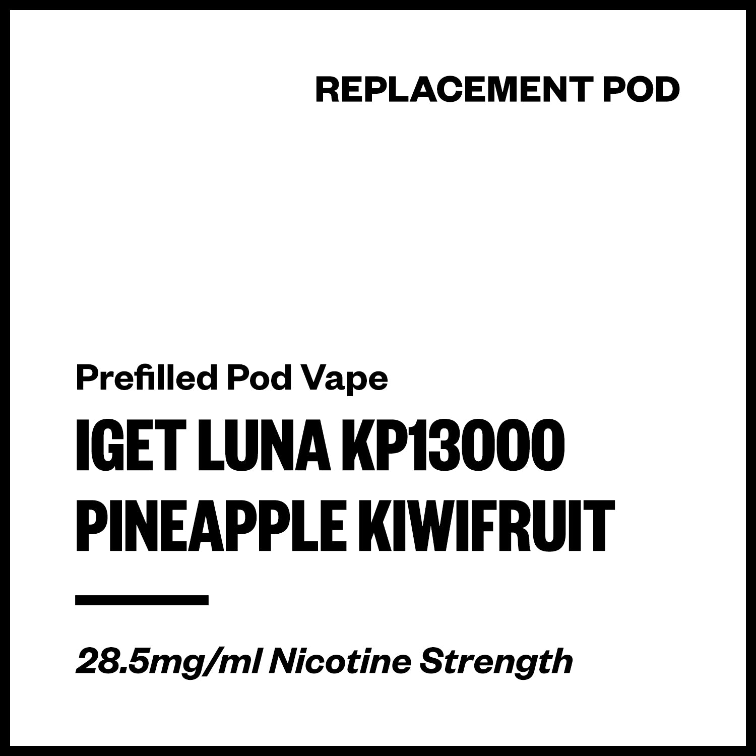 iget-luna-kp13000-pod-pineapple-kiwifruit.jpg IGET Luna KP13000 - Pineapple Kiwifruit (Replacement Pod) - Image 1
