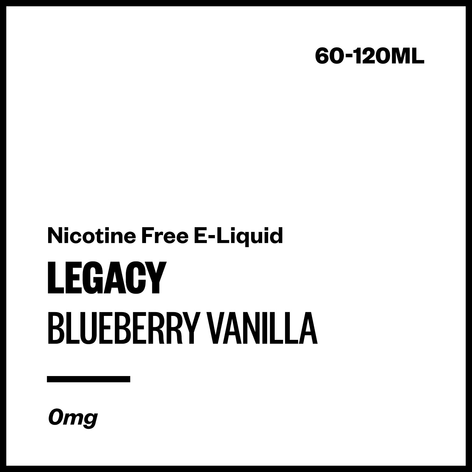 legacy-blueberry-vanilla-freebase-no-nicotine.jpg Legacy - Blueberry Vanilla (Nicotine Free E-Liquid) - Image 1