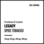 Legacy - Spice Tobacco (Freebase E-Liquid) - 60ml / 3mg