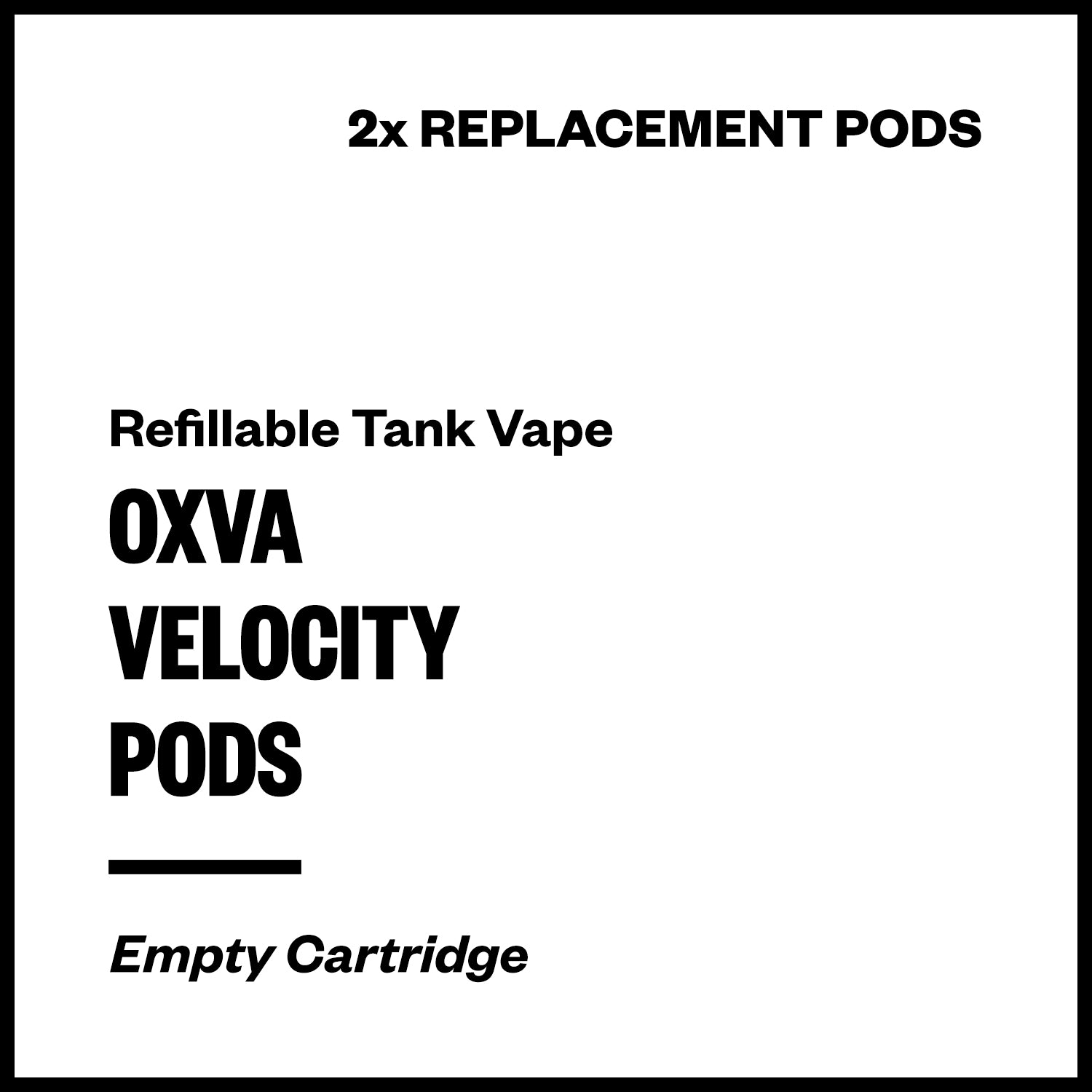 oxva-velocity-cartridge.jpg OXVA Velocity 2in1 Replacement Pods (2 Pack) - Image 1