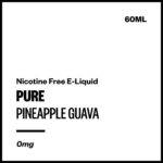 Pure - Pineapple Guava (Nicotine Free E-Liquid 60ml)
