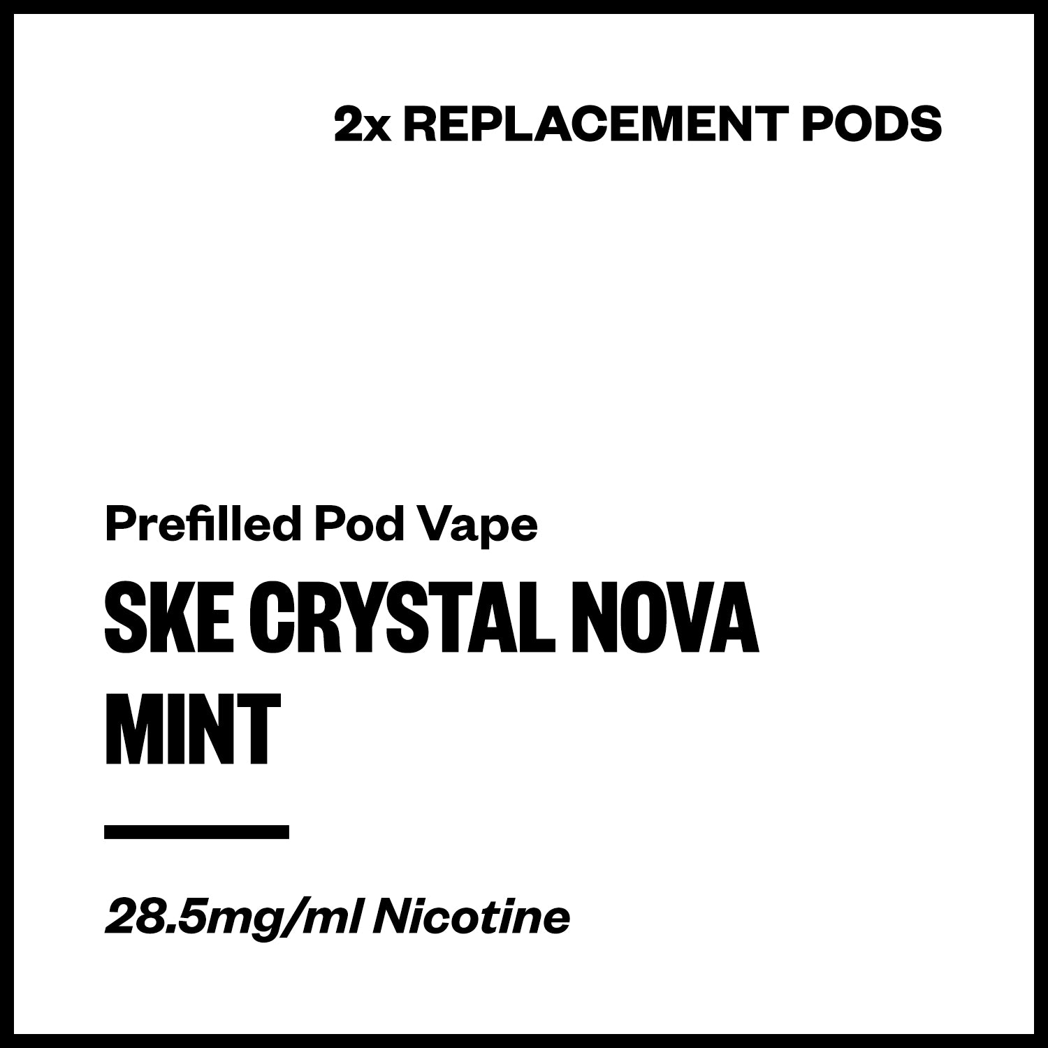 ske-crystal-nova-pods-mint.jpg SKE Crystal Nova - Mint (2x Replacement Pods) - Image 1