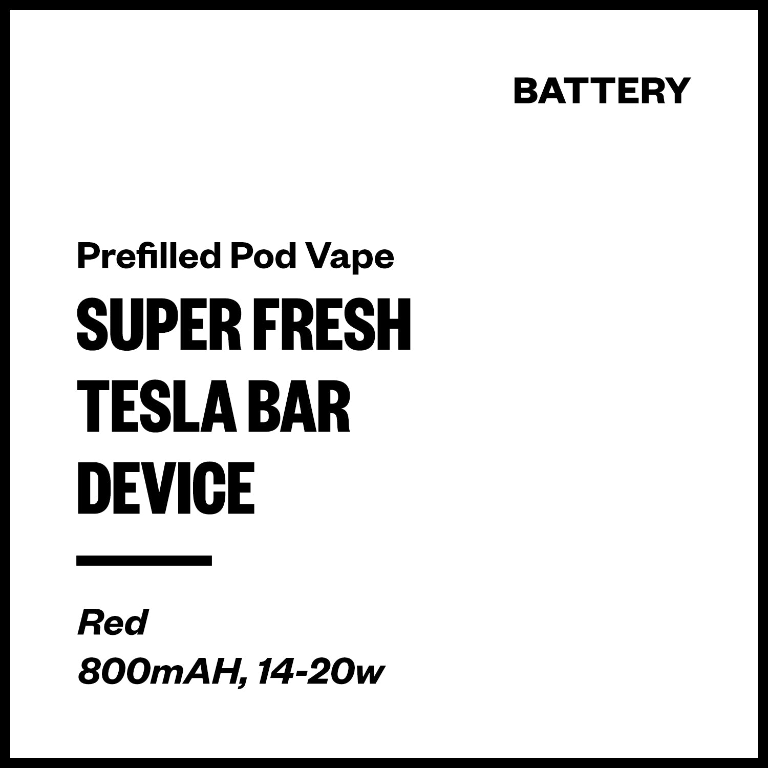 super-flesh-tesla-bar-battery-red_60503c31-fa28-469f-86f6-ddd32d3b6cf3.jpg Super Fresh Tesla Bar - Battery (Red) - Image 1