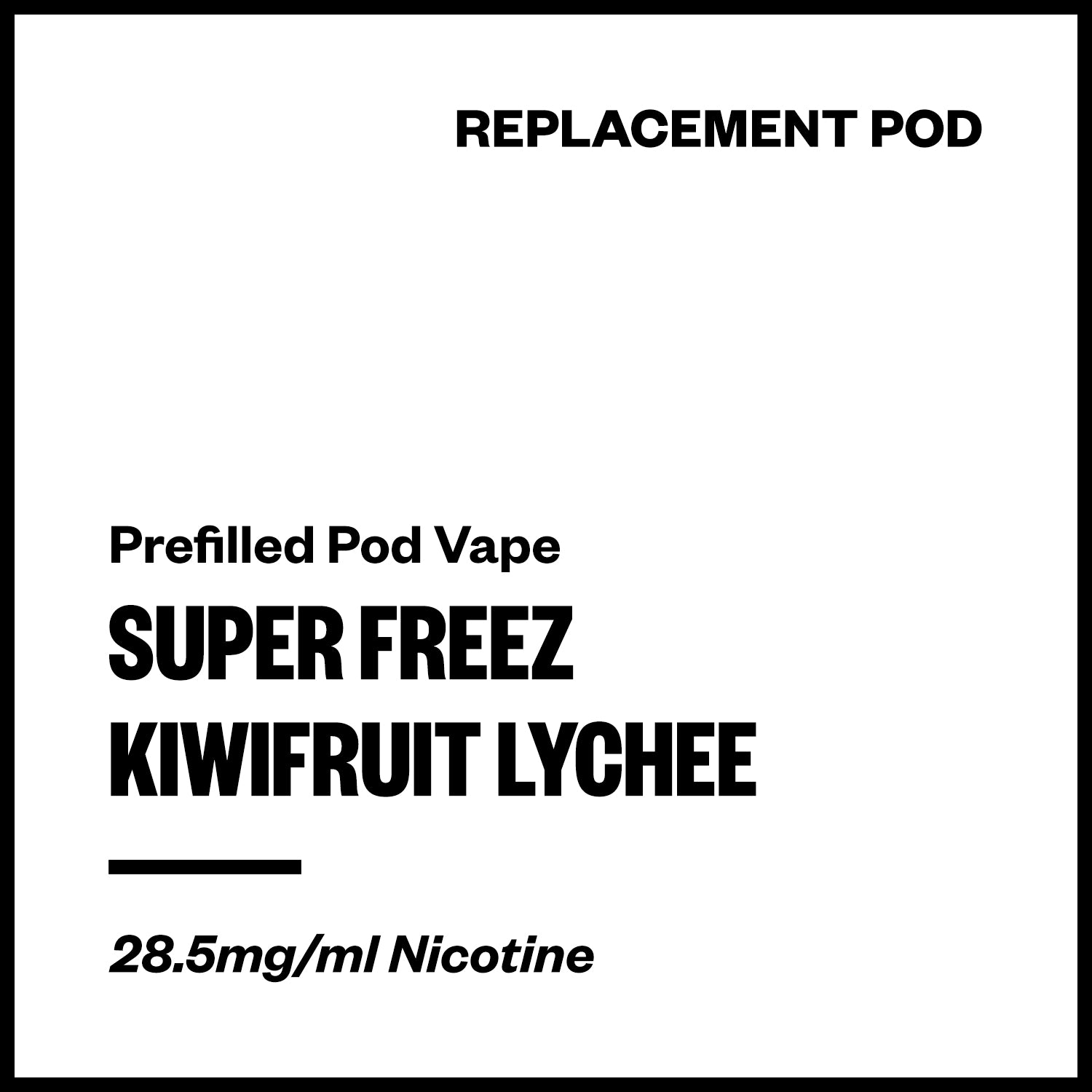 super-freez-prefilled-pod-kiwifruit-lychee.jpg Super Freez Tesla Bar - Kiwifruit Lychee (Replacement Pod) - Image 1