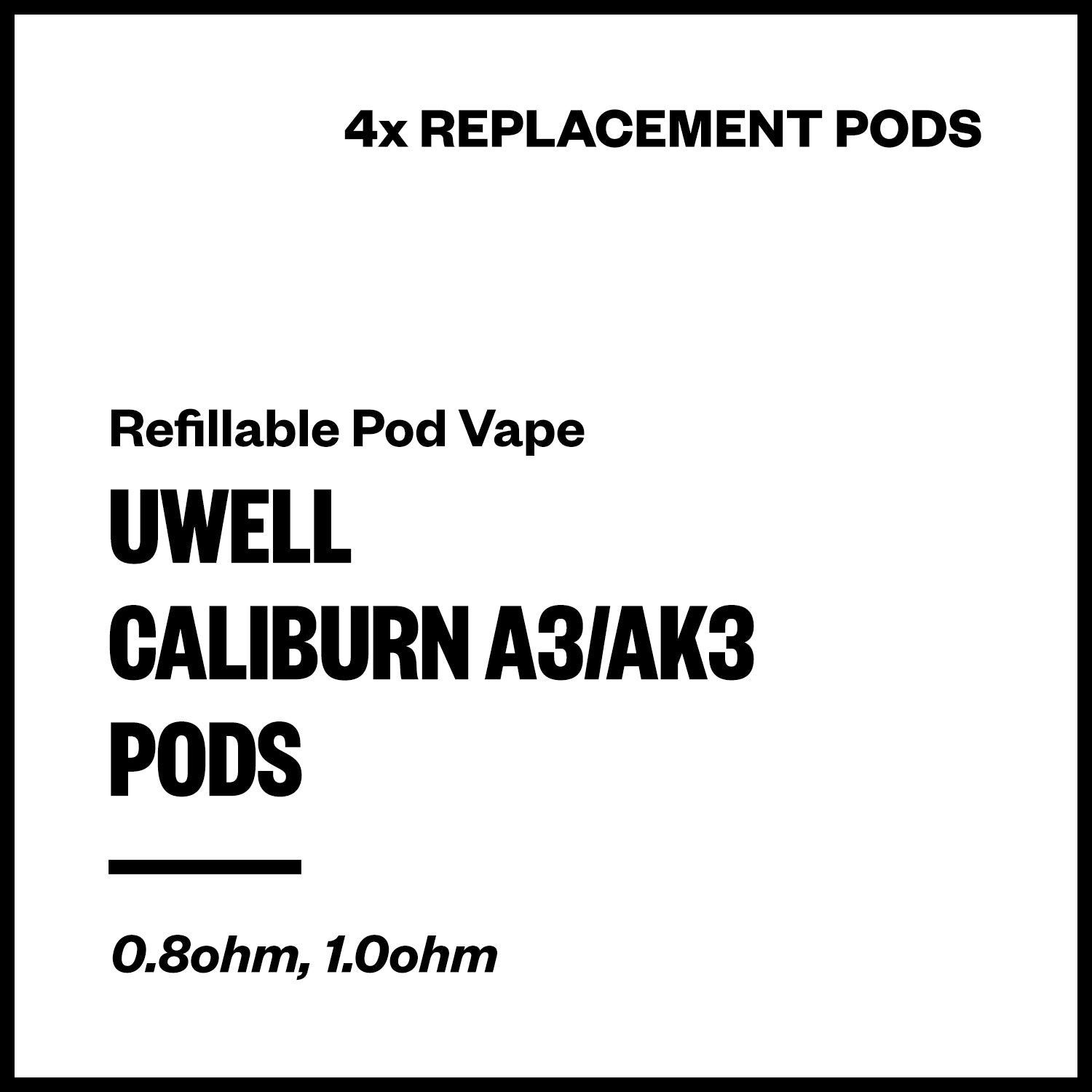 uwell-caliburn-a3-ak3-pods.jpg Uwell Caliburn A3/AK3 Replacement Pods (4 Pack) - Image 1