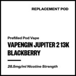 Vapengin Jupiter 2 - Blackberry (13,000 Puffs Replacement Pod)