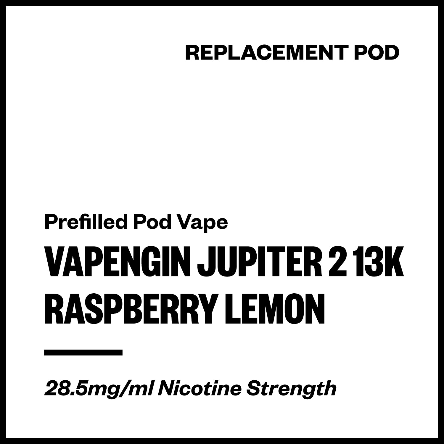 vapengin-jupiter-2-13k-pod-raspberry-lemon.jpg Vapengin Jupiter 2 - Raspberry Lemon (13,000 Puffs Replacement Pod) - Image 1