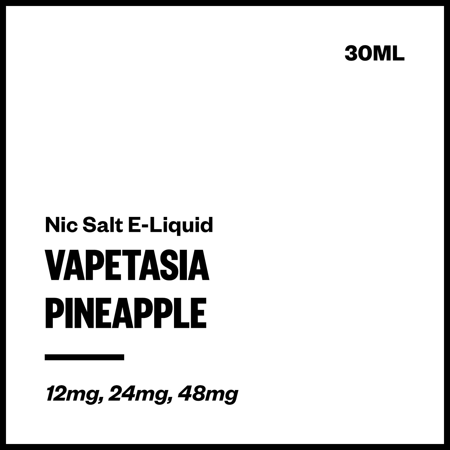 vapetasia-salts-pineapple.jpg Vapetasia - Pineapple (Nic Salt E-Liquid 30ml) - Image 1