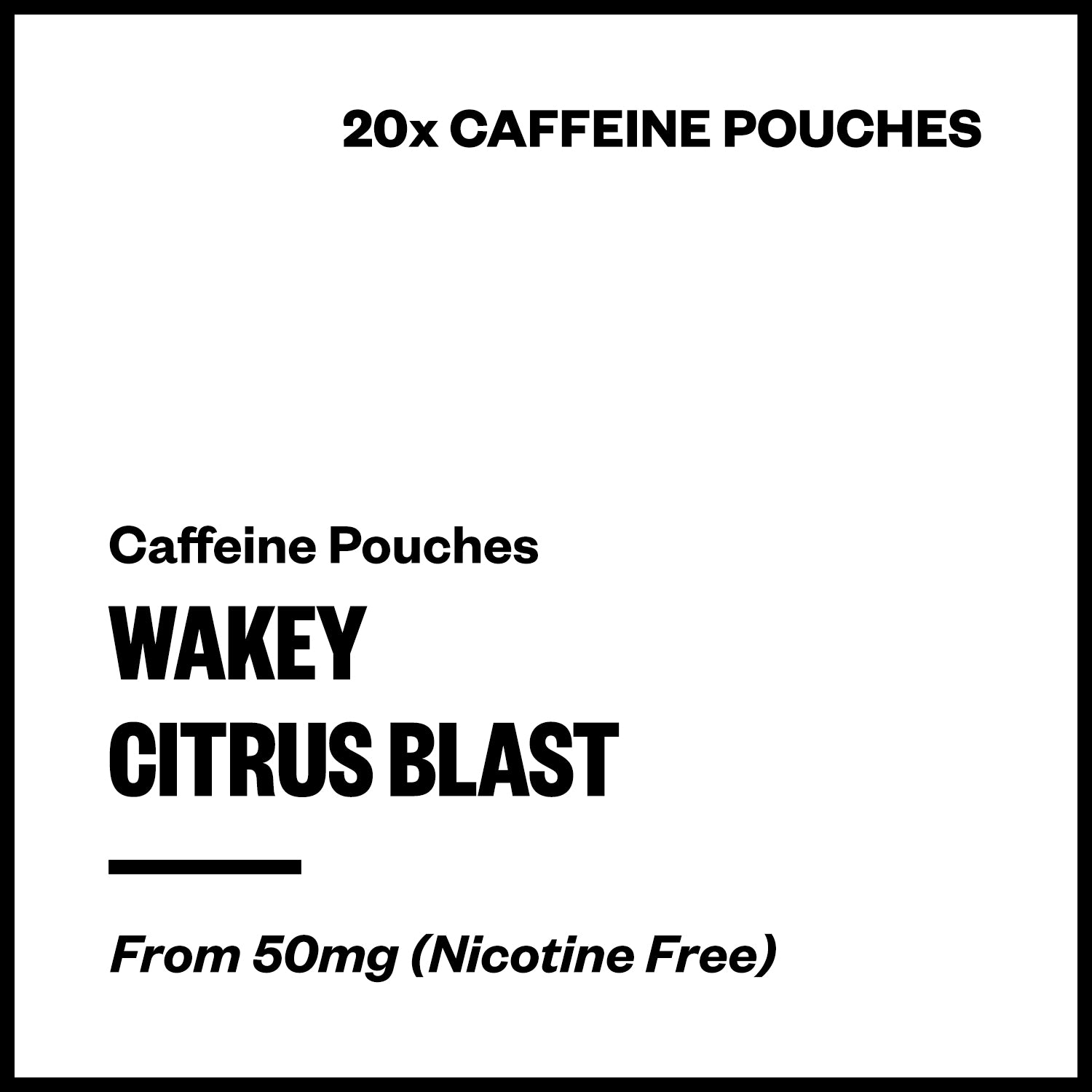 wakey-citrus-blast-caffeine-pouches.jpg Wakey - Citrus Blast (Caffeine Pouches) - Image 1
